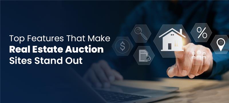Top features that help real estate auction sites grow