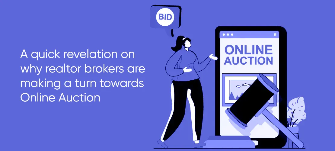 A Complete Auction Platform for Agents, Brokers, and Buyers