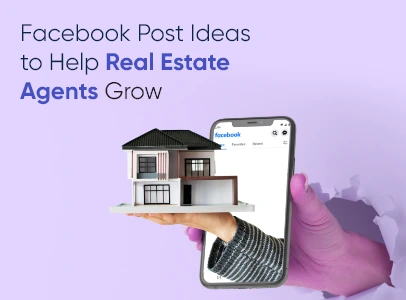 facebook post ideas to help real estate agents grow