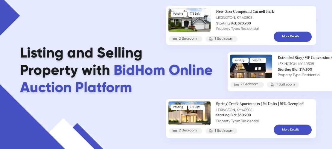 Listing and Selling Property with BidHom Online Auction Platform