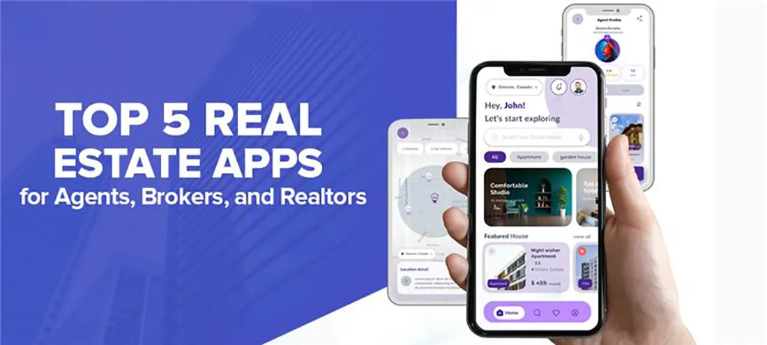 Top 5 Real Estate Apps for Agents, Brokers, and Realtors